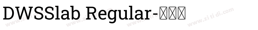 DWSSlab Regular字体转换